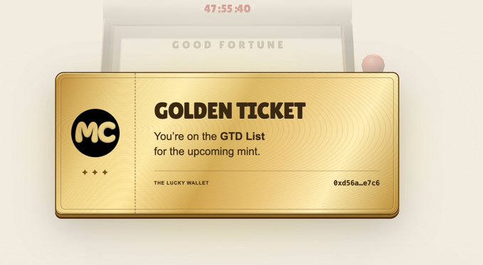 A digital golden ticket graphic labeled 'GOLDEN TICKET' with the text 'You're on the GTD List for the upcoming mint,' branded 'THE LUCKY WALLET' with an 'MC' logo.