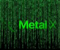 The image features a green background with white text that reads "Metal X", possibly indicating an album or series title, such as "Metallica X" or "The Metallica Chronicles". The text stands out against the green backdrop, making it easy for viewers to identify and understand its content.