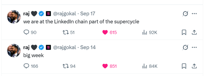 Two Twitter posts by user @rajgokal reading 'we are at the LinkedIn chain part of the supercycle' and 'big week'.