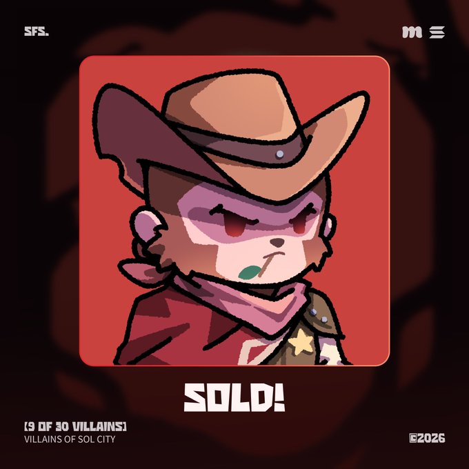 A digital trading card-style NFT illustration of a cowboy character with a hat and pink scarf, labeled 'SOLD!' with text '(9 OF 30 VILLAINS) VILLAINS OF SOL CITY' and '©2026'.