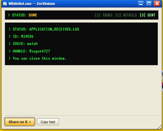 A screenshot of a Windows application window titled 'Whitelist.exe — ZecVisions' showing a status of 'DONE' and 'APPLICATION_RECEIVED.LOG' with ID '#24536', a 'match' check, and the handle '@sagor6727', along with 'Share on X' and 'Copy text' buttons.