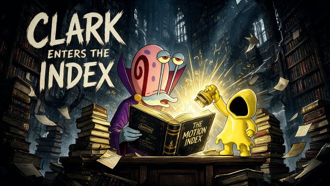 The same 'CLARK ENTERS THE INDEX' illustration showing Gary the snail reading 'THE MOTION INDEX' with a yellow hooded figure in a dark library setting.
