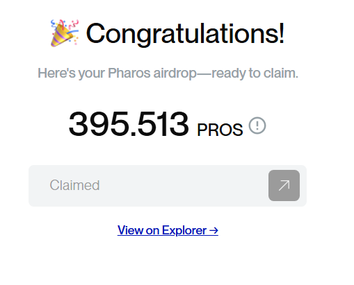 A screenshot of a 'Congratulations!' message indicating 395.513 PROS Pharos airdrop is ready to claim.
