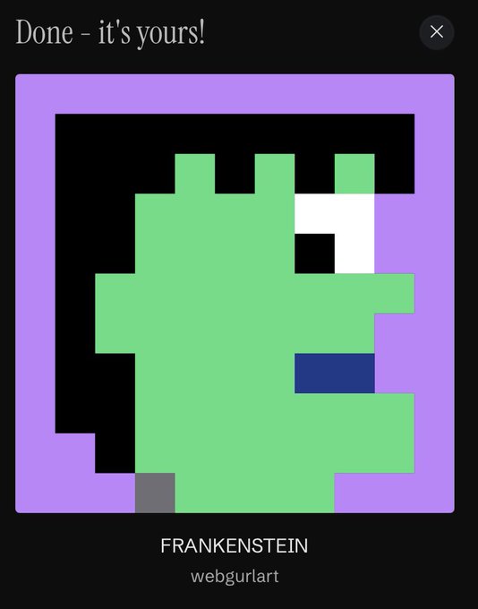 A pixel art NFT titled 'FRANKENSTEIN' by webgurlart, depicting a green pixelated character, with the text 'Done - it's yours!' at the top.