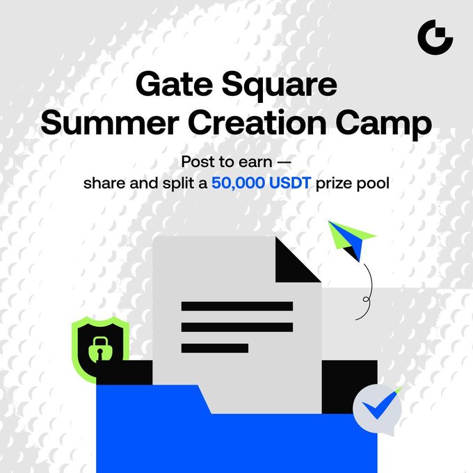 The image is a promotional graphic for the Gate Square Summer Creation Camp, featuring a 50,000 USDT prize pool alongside illustrations of a document, security shield, folder, paper airplane, and a checkmark — visually reinforcing the post's call for users to create and share original content tagged #SummerCreationCamp to earn rewards like vouchers and lucky draw entries.
