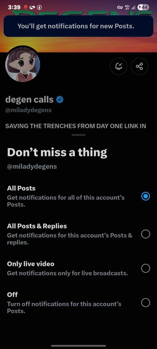 A mobile notification settings screen for the X account 'degen calls' (@miladydegens), showing the 'All Posts' option selected.