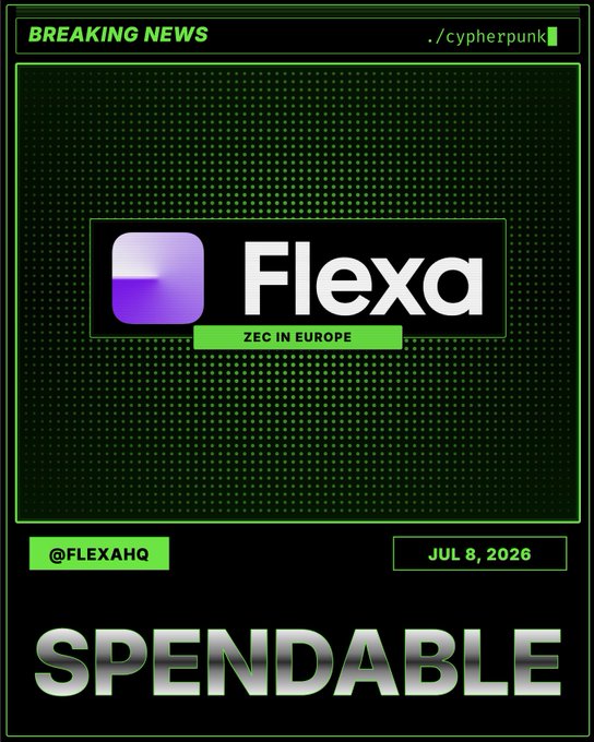 A cyberpunk-style breaking news graphic dated July 8, 2026, features the Flexa logo with a "ZEC IN EUROPE" banner, promoting the news that Flexa is now live across 37 SEPA countries, making Zcash (ZEC) spendable in Europe. The bold "SPENDABLE" text at the bottom emphasizes the rollout enabling ZEC payments at European retailers.