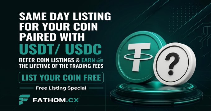 An advertisement for FATHOM.CX promotes 'SAME DAY LISTING FOR YOUR COIN PAIRED WITH USDT/USDC,' showing Tether coin and a question mark token.