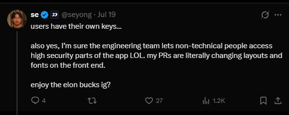 A tweet by @seyong dated July 19 reads, "users have their own keys... also yes, I'm sure the engineering team lets non-technical people access high security parts of the app LOL. my PRs are literally changing layouts and fonts on the front end. enjoy the elon bucks ig?" The image relates to the post by showing Fomo co-founder @seyong dismissing security concerns about his platform just weeks before it was reportedly hacked.