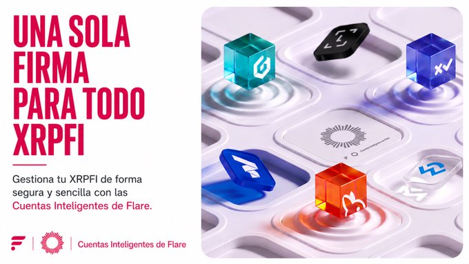 A Spanish-language advertisement reading 'UNA SOLA FIRMA PARA TODO XRPFI' promoting 'Cuentas Inteligentes de Flare', featuring an illustration of colorful cubes and digital icons on a grid background.