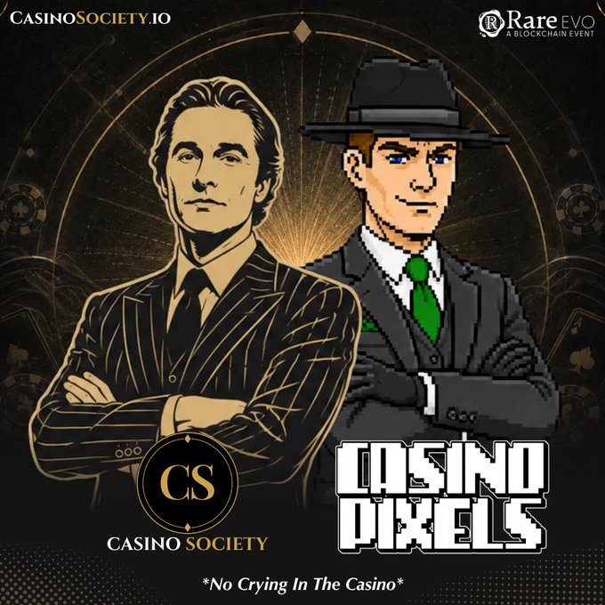 The image is a promotional graphic for "Casino Pixels" featuring pixel-art style illustrations of two mobster-like figures in suits, with logos for "Casino Society," "CasinoSociety.io," and "Rare EVO A Blockchain Event," along with the tagline "*No Crying In The Casino*."

This relates to the post as it advertises the Casino Society's appearance at the Rare EVO blockchain event in Las Vegas, which the author is attending to host an XRPL booth and present to college students.