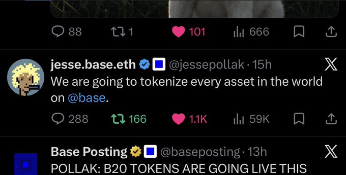 A screenshot of tweets featuring Jesse Pollak (@jessepollak) declaring "We are going to tokenize every asset in the world on @base," along with a post from @baseposting about B20 tokens going live, reinforcing the post's message about Base's growing ecosystem and adoption.