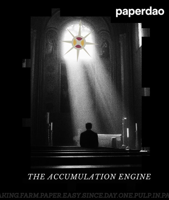 The image shows a silhouetted figure seated before a dramatic beam of light in a dark, cathedral-like space, with a star emblem featuring a "D" inside it at the light's source. The text "paperdao" appears in the top right corner, "THE ACCUMULATION ENGINE" is written at the bottom, and a scrolling ticker reads "KING.FARM.PAPER.EASY.SINCE.DAY.ONE.PULP.IN.PA." This visually evokes the post's theme of "DAO on Robinhood," presenting the decentralized autonomous organization in a reverent, almost spiritual light as a focused pursuit of accumulation.