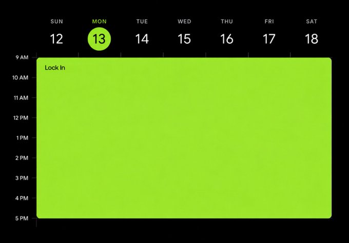 The image shows a digital calendar week view (Sunday the 12th through Saturday the 18th) with Monday the 13th selected, displaying a single green "Lock In" event block spanning from 9 AM to 5 PM. The post "Agenda for the week:" sets the context, with this minimal calendar showing that the only priority is to "Lock In" and focus for the entire work day on Monday.