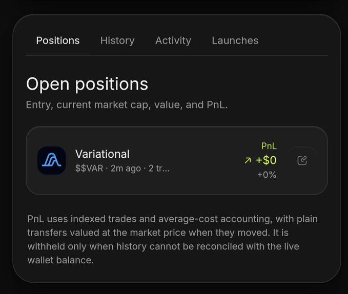 A cryptocurrency portfolio interface showing 'Open positions' with a 'Variational' ($$VAR) entry, PnL of +$0 (+0%), and tabs for Positions, History, Activity, and Launches.