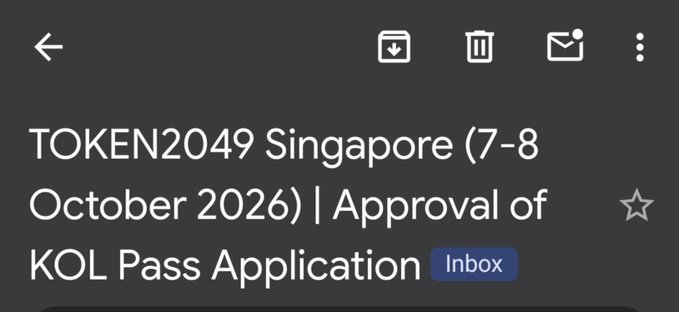 An email preview on a mobile device showing the subject line: 'TOKEN2049 Singapore (7-8 October 2026) | Approval of KOL Pass Application' in the Inbox.