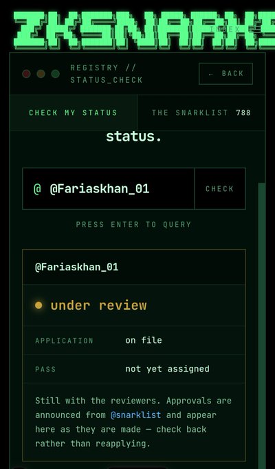 A retro-styled terminal screen displays the ZKSNARKS registry with a status check for user @Fariaskhan_01, showing "under review," application "on file," and pass "not yet assigned."