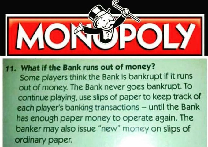The Monopoly board game logo above rule #11 explaining 'What if the Bank runs out of money?', clarifying that the Bank never goes bankrupt and can issue 'new' money on slips of paper.