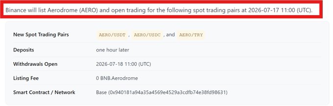 A Binance listing announcement for Aerodrome (AERO) showing that spot trading for AERO/USDT, AERO/USDC, and AERO/TRY pairs will open on July 17, 2026, at 11:00 UTC, with deposits opening one hour later and withdrawals available starting July 18 at 11:00 UTC, supported on the Base network.