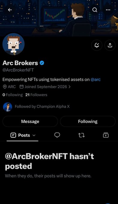 An X profile page for the verified account “Arc Brokers” (@ArcBrokerNFT) shows 21 followers and no posts; its bio mentions empowering NFTs using tokenized assets on @arc.