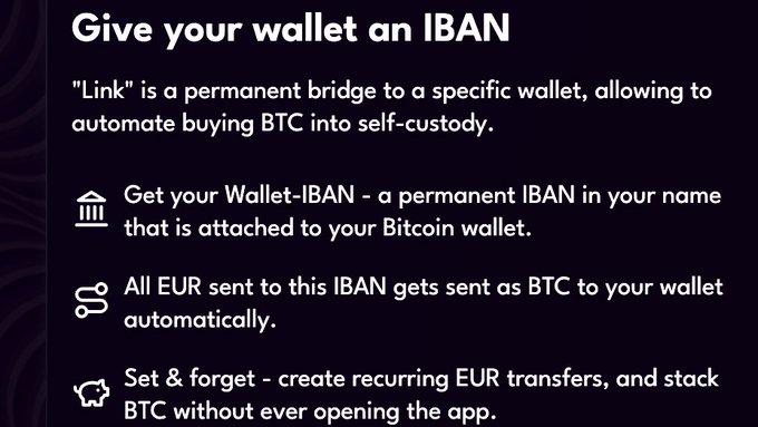 An informational graphic titled 'Give your wallet an IBAN' explaining that 'Link' automates buying BTC into self-custody by providing a permanent IBAN that converts EUR transfers directly to a Bitcoin wallet.