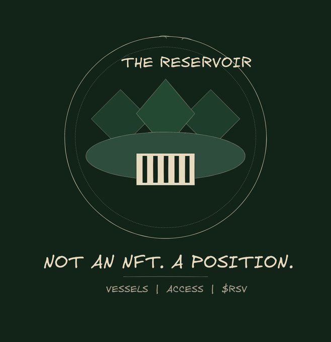 The image features a dark green logo for "THE RESERVOIR" with stylized mountain peaks above an oval platform containing a barred gate icon, all encircled by thin rings, with the tagline "NOT AN NFT. A POSITION." and the words "VESSELS | ACCESS | $RSV" below—directly visualizing the post's message that The Reservoir reframes its offerings as functional access points within an on-chain system rather than mere collectible artwork.