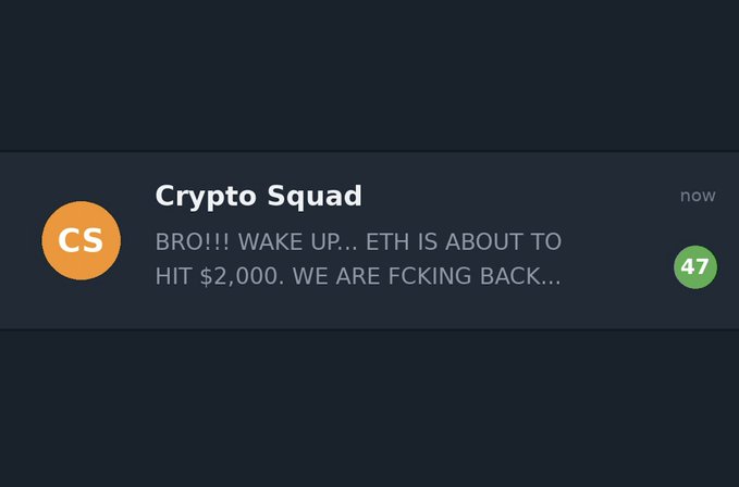 A notification from "Crypto Squad" reads "BRO!!! WAKE UP... ETH IS ABOUT TO HIT $2,000. WE ARE FCKING BACK..." with a count of 47 and timestamp "now," reflecting the post's theme that crypto group chats are buzzing with renewed optimism as Ethereum's price surges.