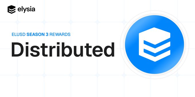 A promotional graphic for Elysia announcing 'ELUSD SEASON 3 REWARDS Distributed,' featuring their blue stack logo.