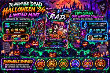 A vibrant Halloween-themed promotional graphic for 'Reanimated Dead Halloween 26 Limited Mint' by RAD featuring collectible characters, mint dates (October 7-31 while supply lasts), pricing tiers, and earnable badges.