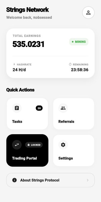 A screenshot of the 'Strings Network' app dashboard showing a 'TOTAL EARNINGS' of 535.0231, a hashrate of 24 H/d, a remaining time of 23:58:36, and Quick Actions menu with options for Tasks, Referrals, Trading Portal (locked), and Settings.