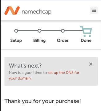 A screenshot of a Namecheap confirmation page showing a checkout progress bar on 'Done' with the text 'Thank you for your purchase!' and a prompt to 'set up the DNS for your domain.'