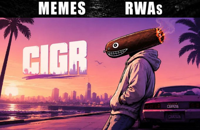 A meme-style promotional image with "MEMES" and "RWAs" text at the top, featuring "CIGR" branding, a city skyline at sunset, palm trees, and a hooded figure with a smoking cigar for a head, with "CIGR2026" visible on a car license plate.