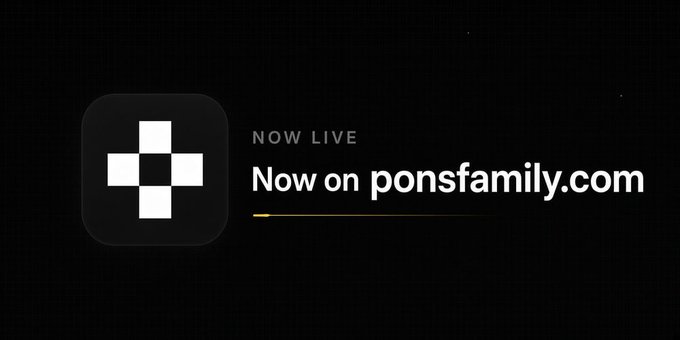 A dark promotional banner with a white plus-shaped logo and text reading 'NOW LIVE Now on ponsfamily.com'.