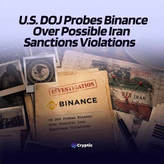 The image depicts a document stamped "INVESTIGATION" and branded with the "BINANCE" logo, surrounded by maps and official seals. It visually represents the news that the U.S. DOJ is investigating Binance over possible Iran sanctions violations.