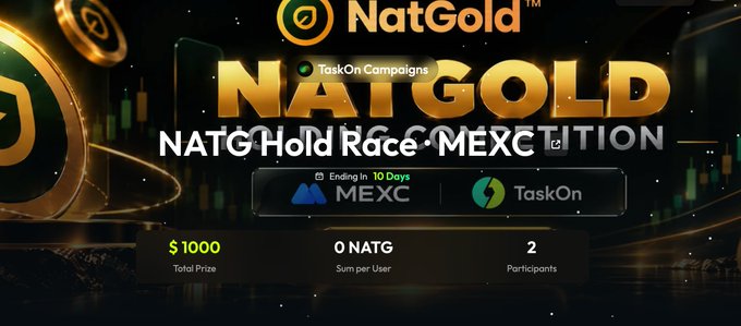 A promotional banner for the "NATG Hold Race MEXC" campaign powered by TaskOn, featuring a $1000 total prize, 0 NATG sum per user, 2 participants, and ending in 10 days, which aligns with the post's "Hold Race coming" announcement by teasing the upcoming trading incentive event.