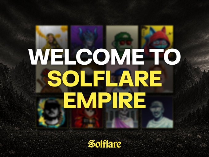 A promotional graphic reading 'Welcome to Solflare Empire' over a grid of blurred profile images and a stylized 'Solflare' logo at the bottom.