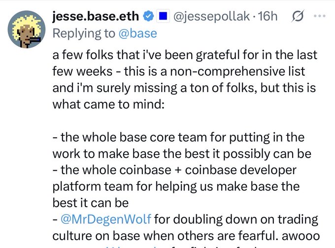 A tweet from @jessepollak replying to @base thanking various team members including the base core team, coinbase + coinbase developer platform team, and @MrDegenWolf.