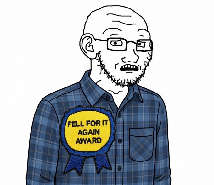 A 'Wojak' style meme of a bald, bearded man with glasses wearing a blue plaid shirt, featuring a yellow rosette that reads 'FELL FOR IT AGAIN AWARD'.
