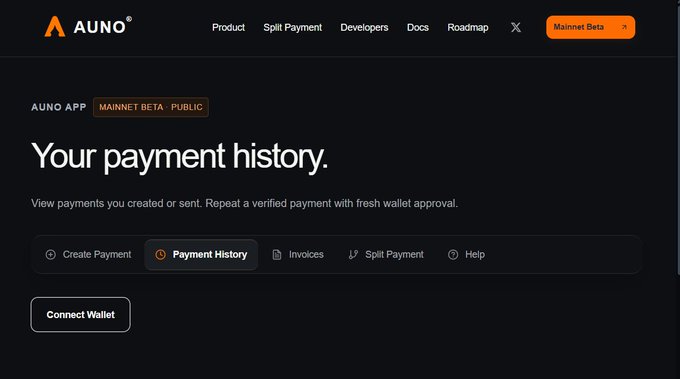 The AUNO app interface displays 'Your payment history' page with navigation options including Create Payment, Payment History, Invoices, Split Payment, and Help, along with a Connect Wallet button.