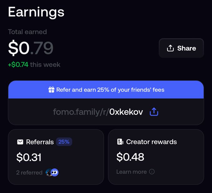 A dark-themed earnings dashboard showing total earnings of $0.79 (+$0.74 this week), with a referral link 'fomo.family/r/Oxkekov', $0.31 from 2 referrals, and $0.48 from creator rewards.