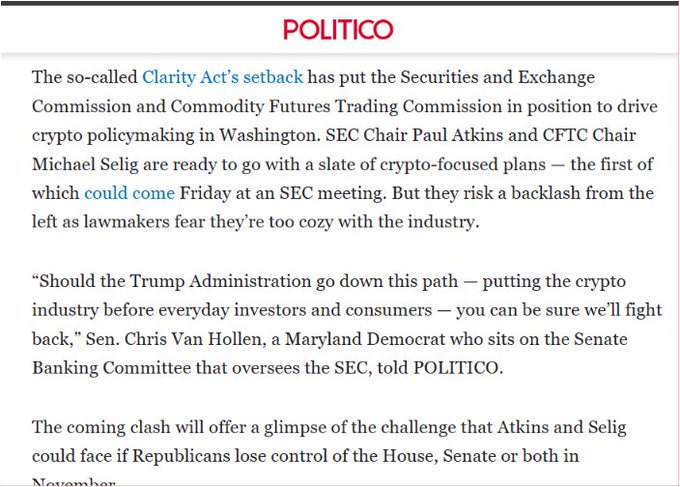 A POLITICO news article discussing the Clarity Act's setback and how SEC Chair Paul Atkins and CFTC Chair Michael Selig are positioned to drive crypto policymaking, with Sen. Chris Van Hollen warning about potential backlash.