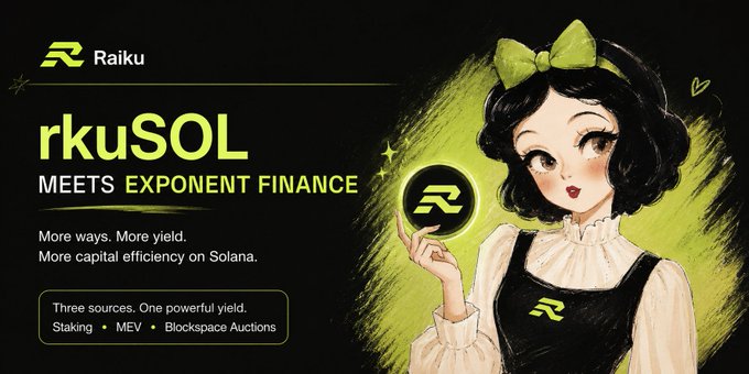 An advertisement for Raiku's 'rkuSOL' product meeting Exponent Finance, highlighting 'More ways. More yield. More capital efficiency on Solana' through staking, MEV, and blockspace auctions, featuring an anime-style character with a green bow.