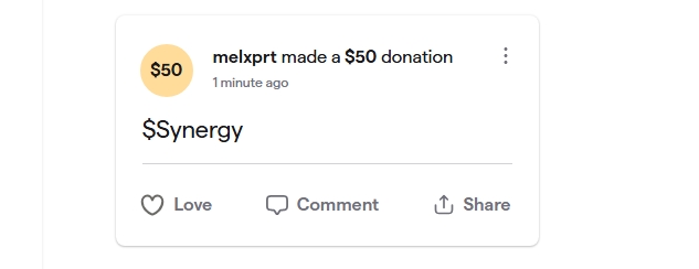 A Facebook-style donation notification showing 'melxprt made a $50 donation' 1 minute ago with the message '$Synergy' and options to Love, Comment, and Share.