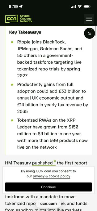 A screenshot from CCN.com showing "Key Takeaways" from an HM Treasury report: Ripple has joined BlackRock, JPMorgan, Goldman Sachs, and 50 others in a government-backed taskforce to launch live tokenized repo trials by spring 2027, with tokenized RWAs on the XRP Ledger growing from $150 million to $4 billion in one year. The image supports the claim that major companies are adopting the XRPL, with specific evidence of institutional partnerships and substantial asset growth on the network.