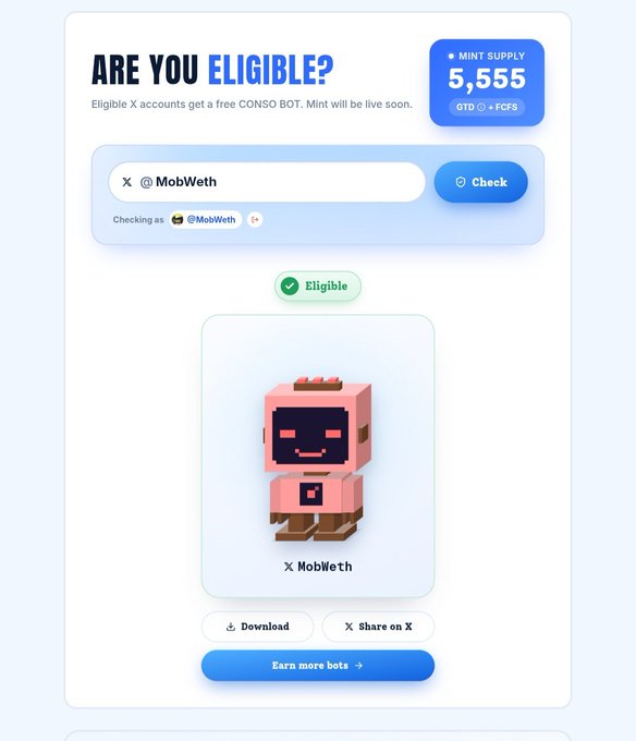 A digital interface asks 'ARE YOU ELIGIBLE?' showing a check for the X account @MobWeth, which is marked 'Eligible', with a mint supply of 5,555 CONSO BOT.