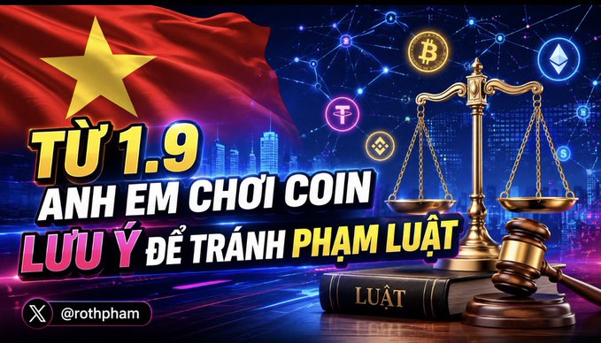 A Vietnamese graphic displays the Vietnamese flag alongside cryptocurrency logos and legal imagery (scales of justice, gavel) with text reading 'TỪ 1.9 ANH EM CHƠI COIN LƯU Ý ĐỂ TRÁNH PHẠM LUẬT' (From 1.9, crypto traders take note to avoid breaking the law).
