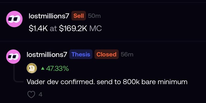 A trader named "lostmillions7" posts two calls—one a "Sell" at $169.2K MC and another a "Thesis" trade up 47.33%—with a comment predicting Vader will send to "800k bare minimum," appearing to mock the social feed's hype-driven FOMO.