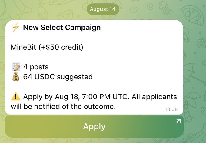 A social media post dated August 14 announcing a new Select Campaign for MineBit offering a $50 credit, 4 posts, and 64 USDC suggested, with an application deadline of Aug 18, 7:00 PM UTC.