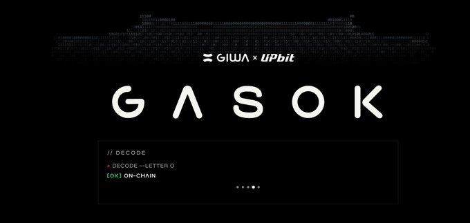 Dark promotional graphic for 'GASOK' showing a collaboration between GIWA and UPbit, with code reading 'DECODE → LETTER O [OK] ON-CHAIN'.