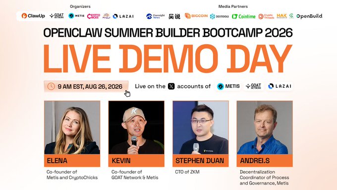 Promotional graphic for "OpenClaw Summer Builder Bootcamp 2026 Live Demo Day" scheduled for 9 AM EST on Aug 26, 2026, featuring headshots of speakers Elena, Kevin, Stephen Duan, and Andrei S.